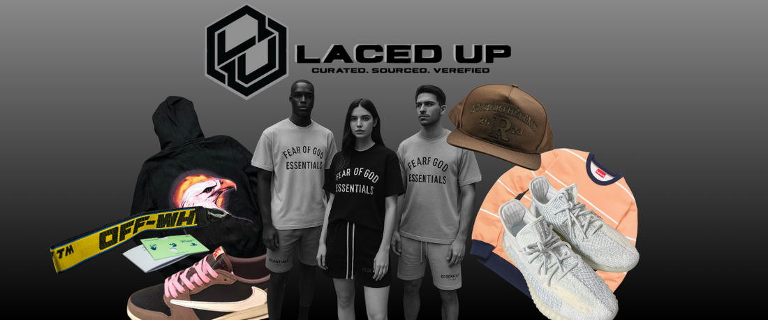 Laced Up Love curated streetwear collection featuring Fear of God Essentials, Yeezy sneakers, Off-White belt, Supreme shirt, and premium accessories with brand logo and tagline ‘Curated. Sourced. Verified.